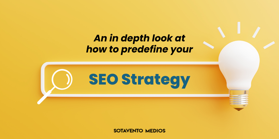 Predefine SEO, What is Required, What to expect, and What you Need to do. How to Measure Success.